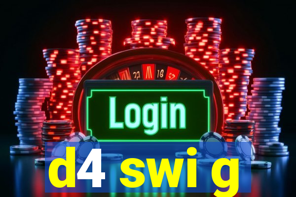 d4 swi g